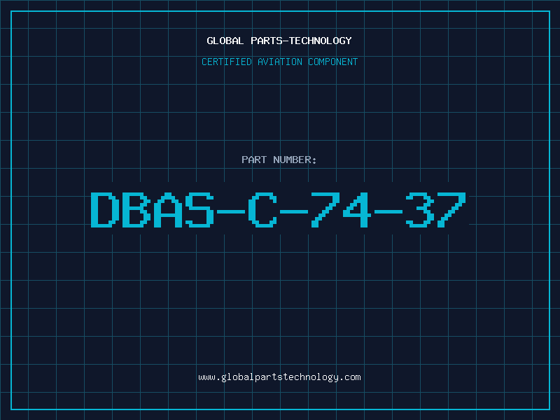 Aviation Part DBAS-C-74-37