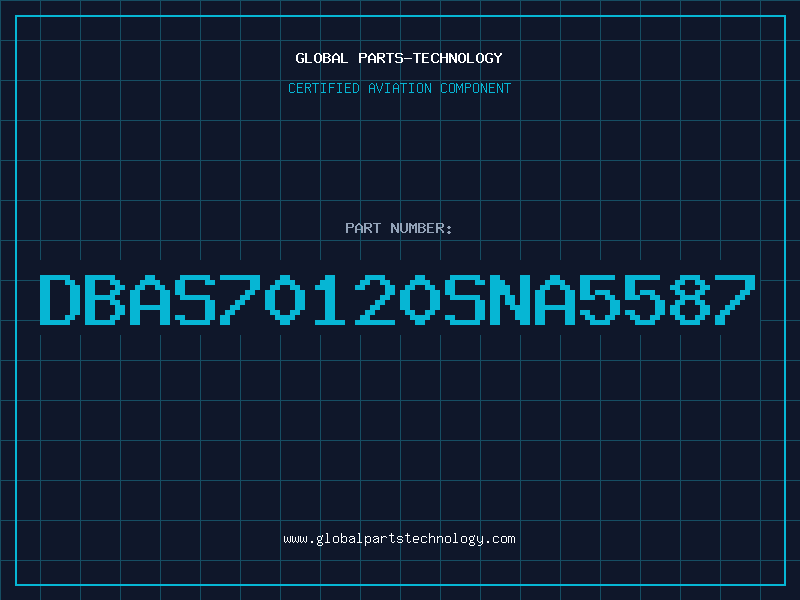 Aviation Part DBAS70120SNA5587