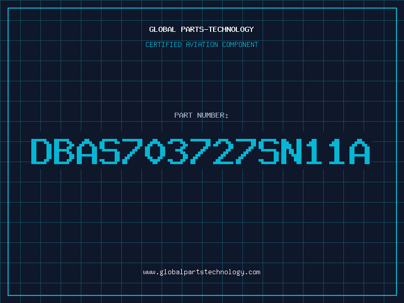 Aviation Part DBAS703727SN11A