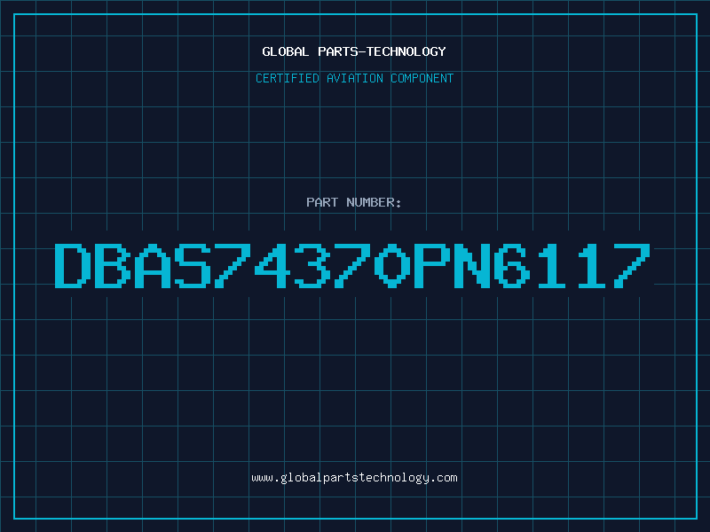 Aviation Part DBAS74370PN6117
