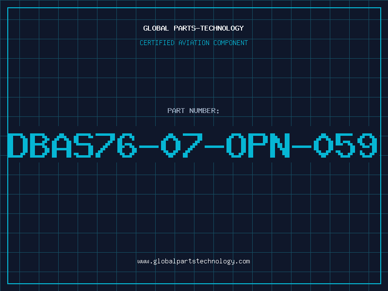 Aviation Part DBAS76-07-OPN-059