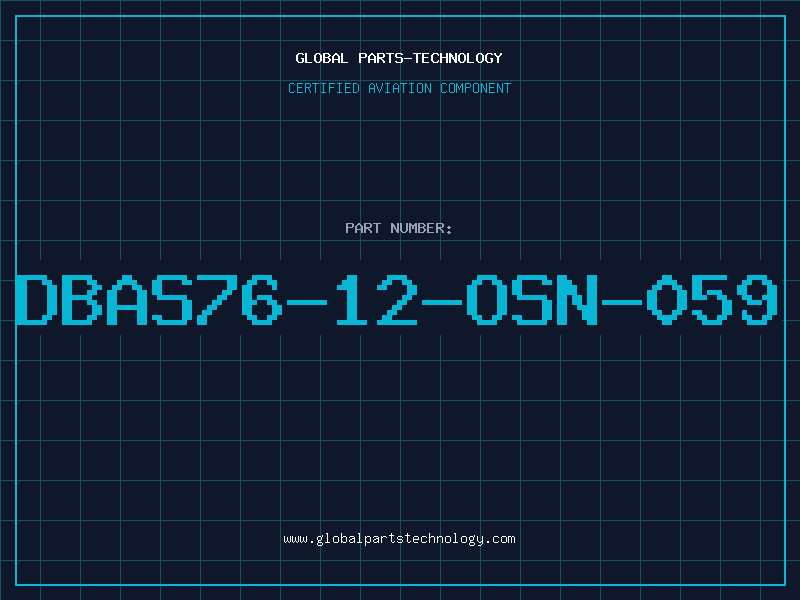 Aviation Part DBAS76-12-OSN-059