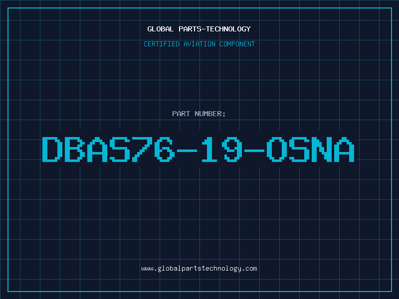Aviation Part DBAS76-19-OSNA