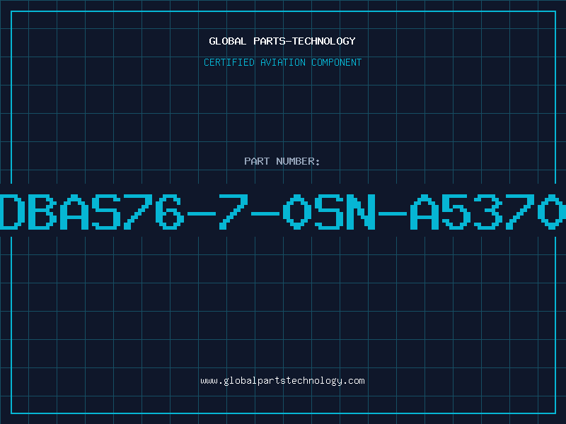 Aviation Part DBAS76-7-0SN-A5370