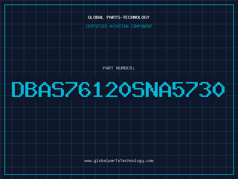 Aviation Part DBAS76120SNA5730