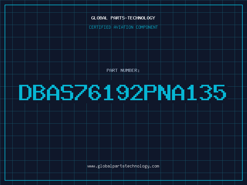Aviation Part DBAS76192PNA135