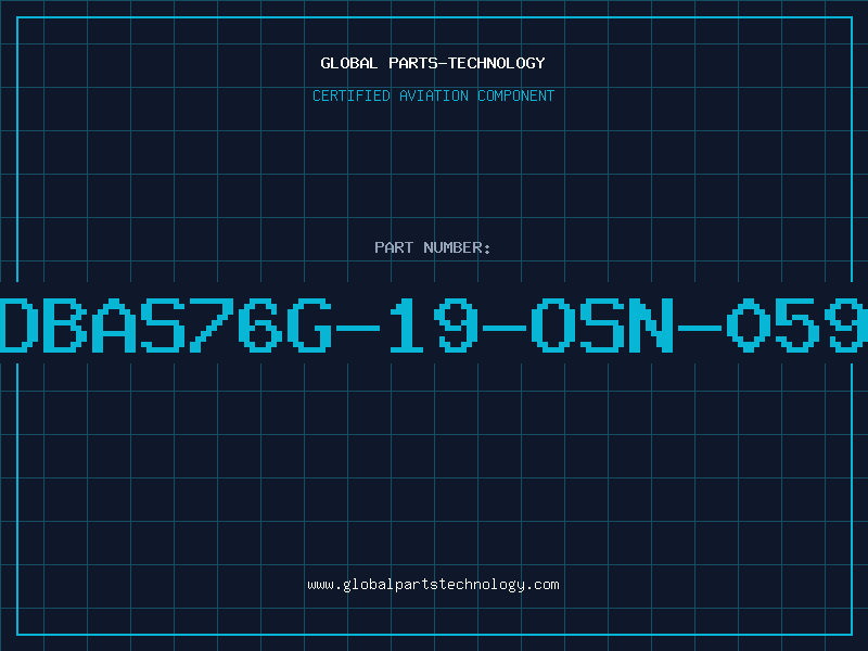 Aviation Part DBAS76G-19-OSN-059