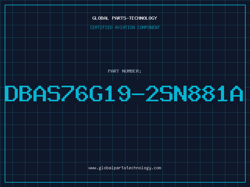 Aviation Part DBAS76G19-2SN881A