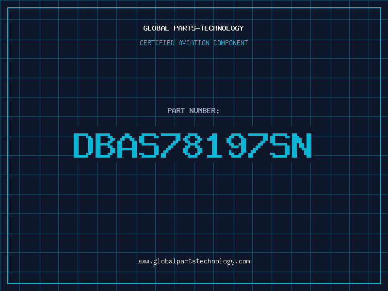Aviation Part DBAS78197SN