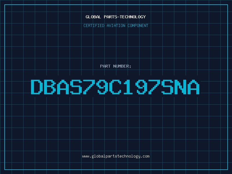 Aviation Part DBAS79C197SNA