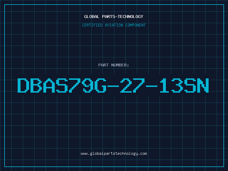 Aviation Part DBAS79G-27-13SN