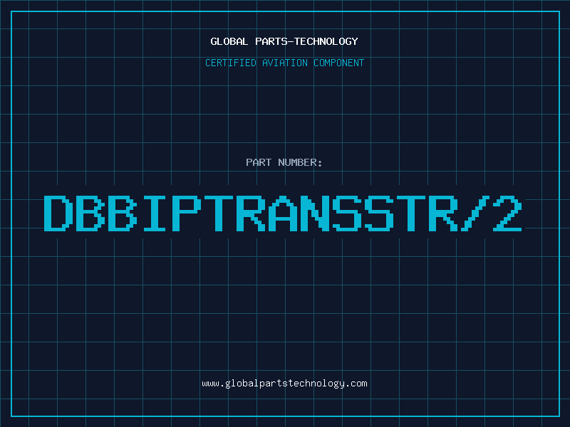 Aviation Part DBBIPTRANSSTR/2