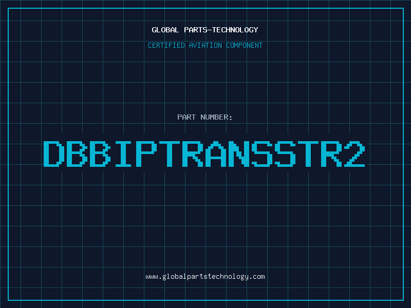 Aviation Part DBBIPTRANSSTR2