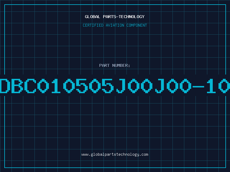 Aviation Part DBC010505J00J00-10
