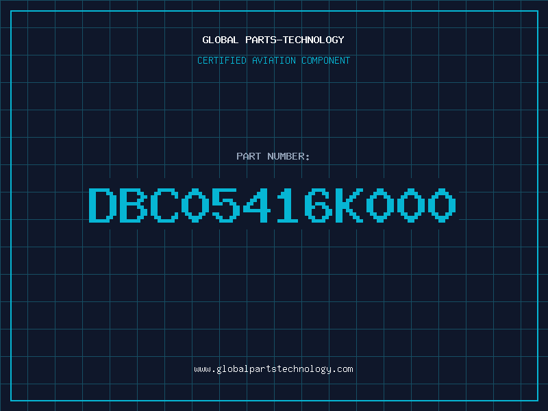 Aviation Part DBC05416K000