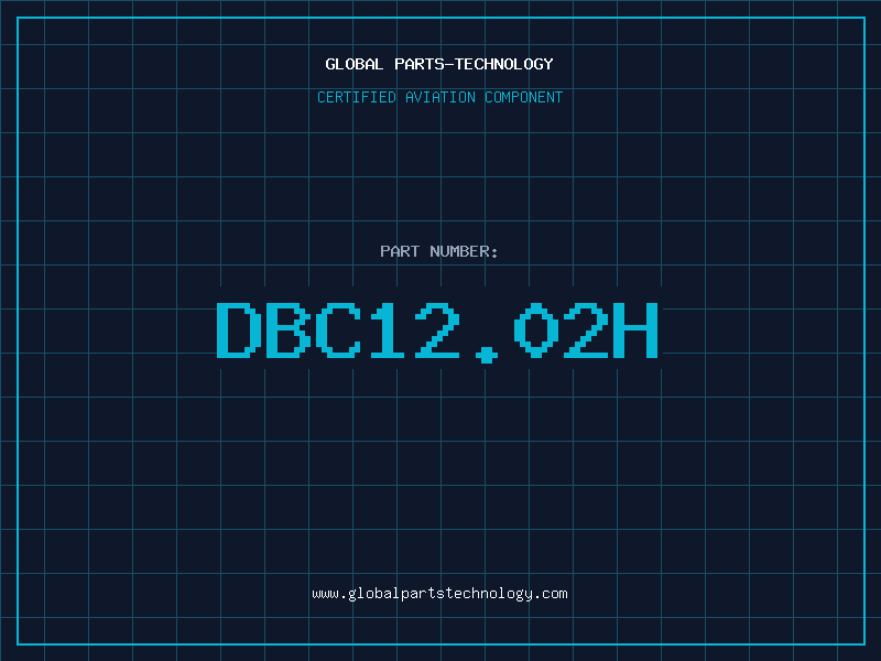 Aviation Part DBC12.02H