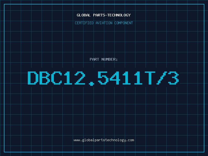 Aviation Part DBC12.5411T/3
