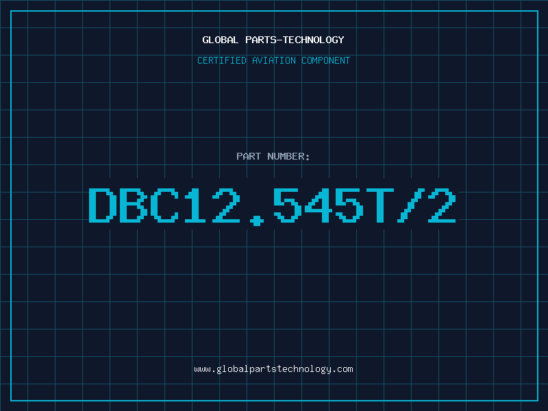 Aviation Part DBC12.545T/2