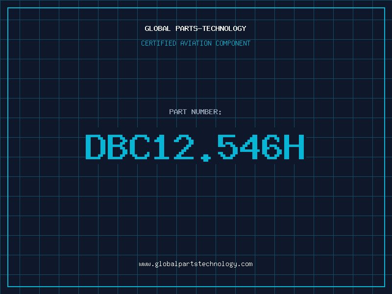Aviation Part DBC12.546H