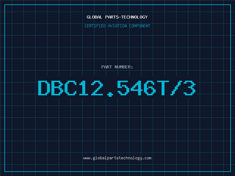 Aviation Part DBC12.546T/3