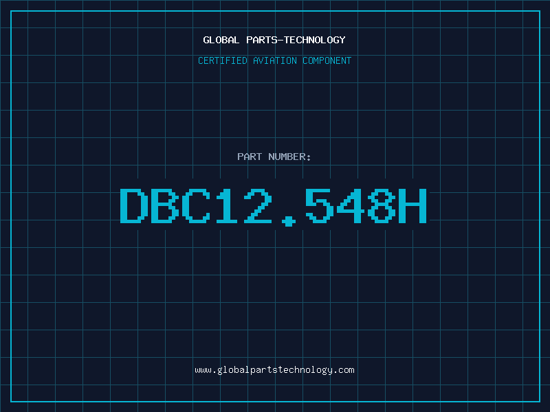 Aviation Part DBC12.548H
