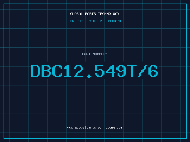 Aviation Part DBC12.549T/6