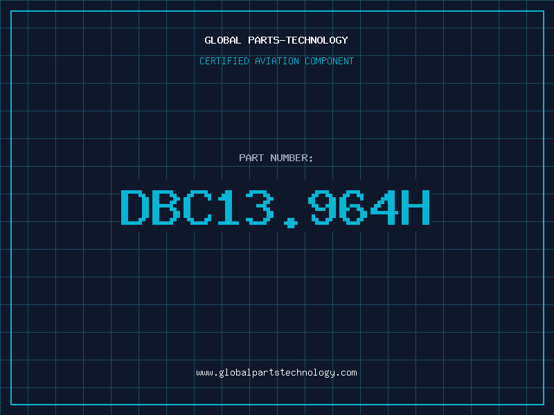 Aviation Part DBC13.964H