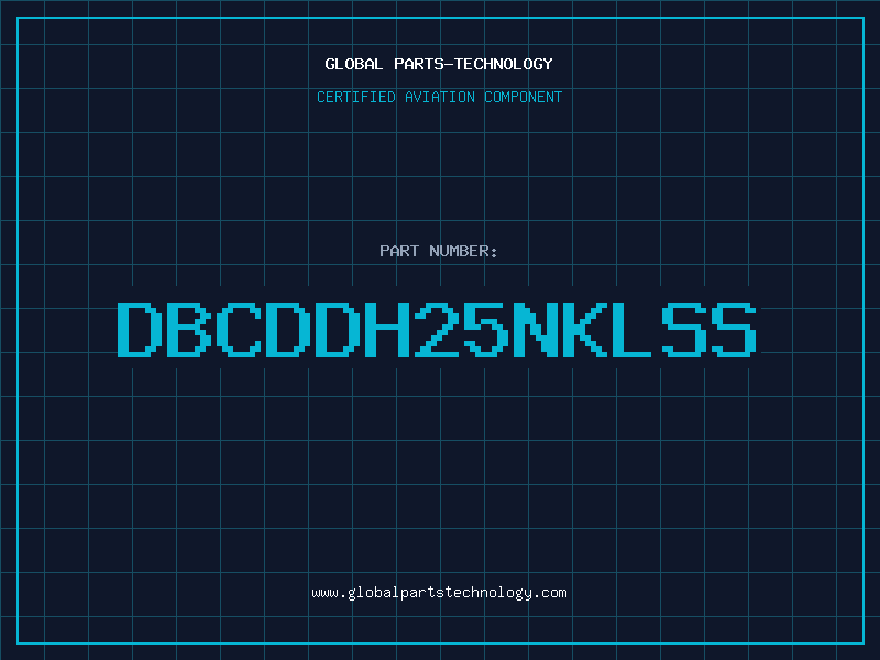 Aviation Part DBCDDH25NKLSS