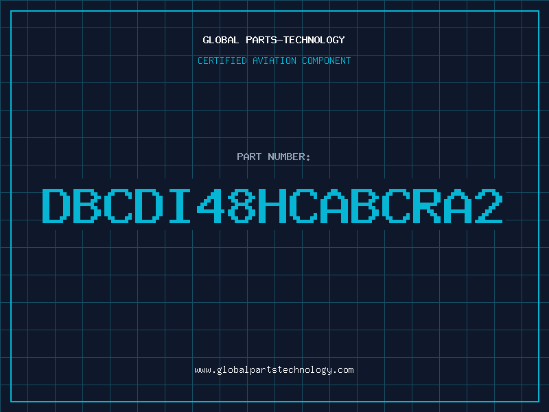Aviation Part DBCDI48HCABCRA2