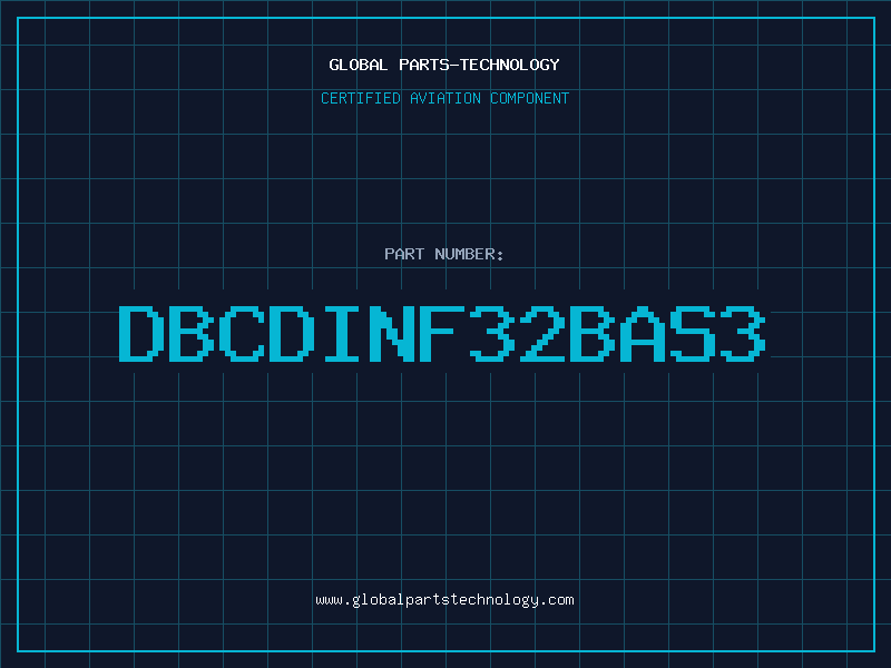 Aviation Part DBCDINF32BAS3