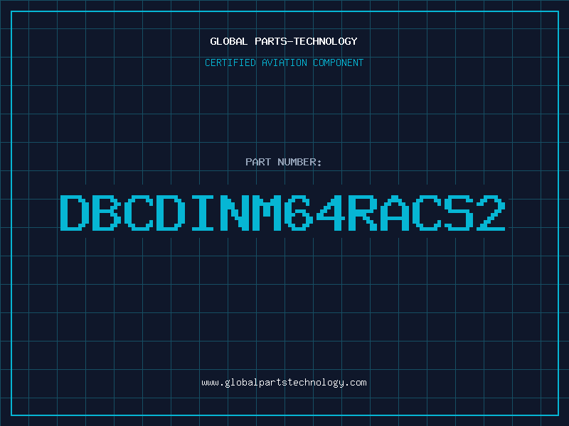 Aviation Part DBCDINM64RACS2