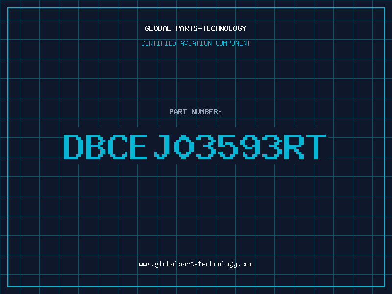 Aviation Part DBCEJ03593RT