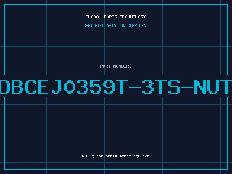 Aviation Part DBCEJ0359T-3TS-NUT