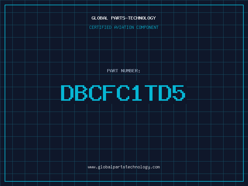 Aviation Part DBCFC1TD5