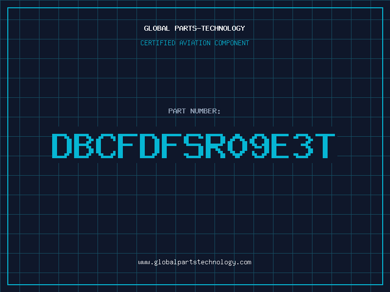 Aviation Part DBCFDFSR09E3T