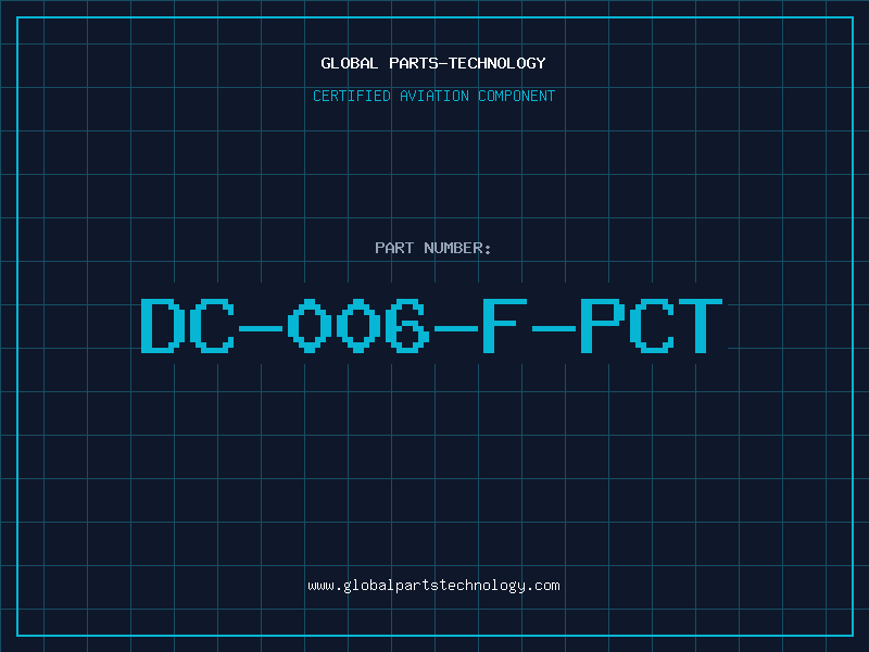 Aviation Part DC-006-F-PCT