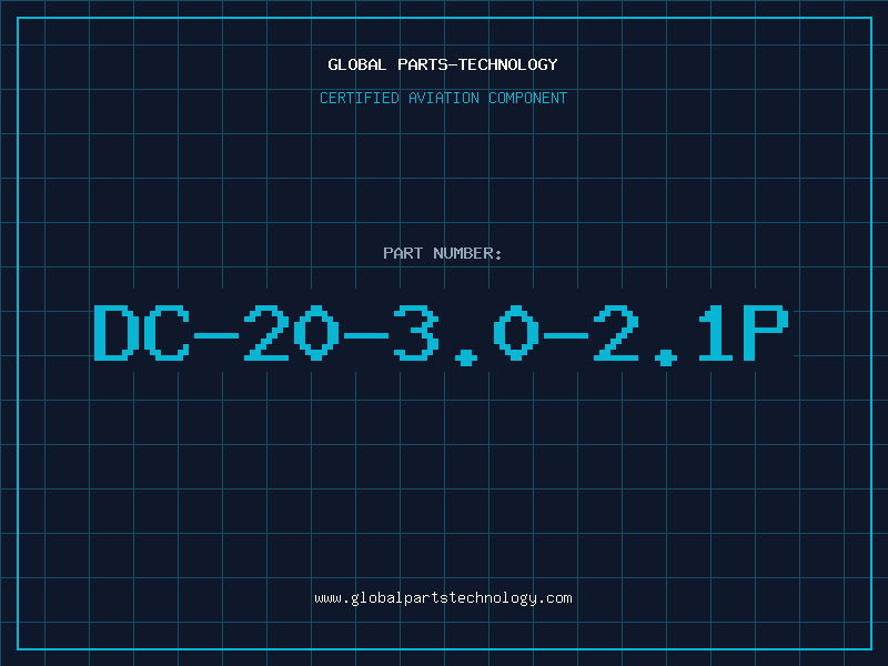 Aviation Part DC-20-3.0-2.1P