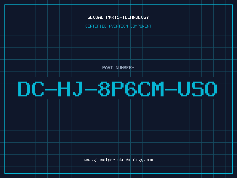 Aviation Part DC-HJ-8P6CM-USO