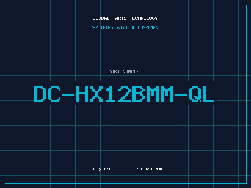 Aviation Part DC-HX12BMM-QL