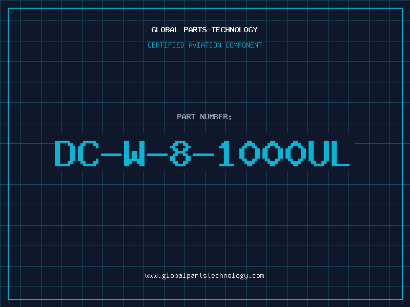 Aviation Part DC-W-8-1000UL