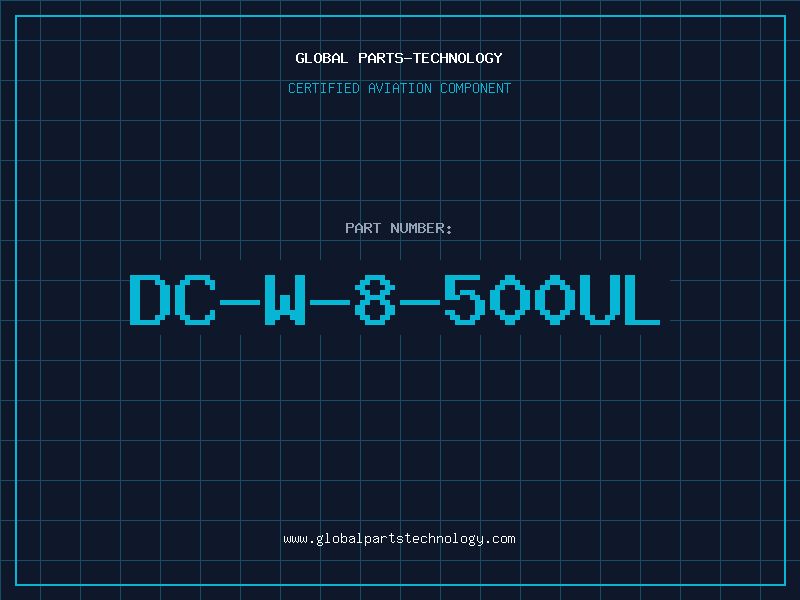 Aviation Part DC-W-8-500UL