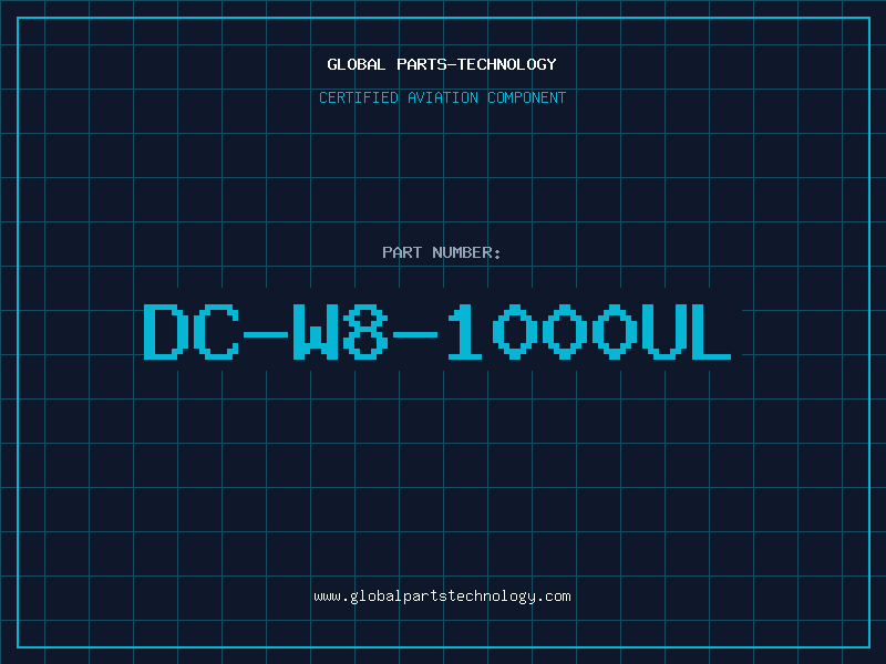 Aviation Part DC-W8-1000UL