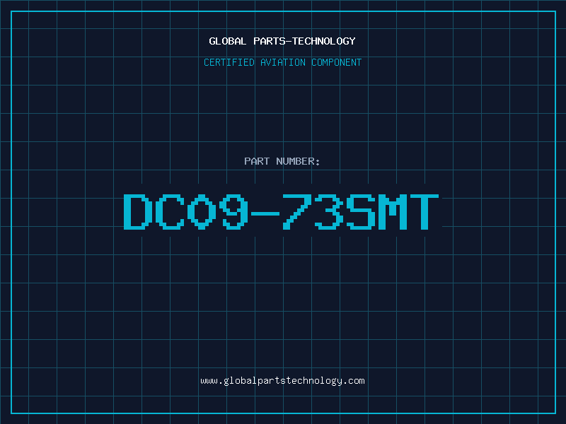 Aviation Part DC09-73SMT