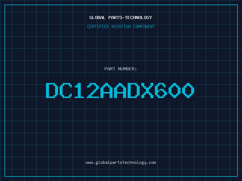 Aviation Part DC12AADX600