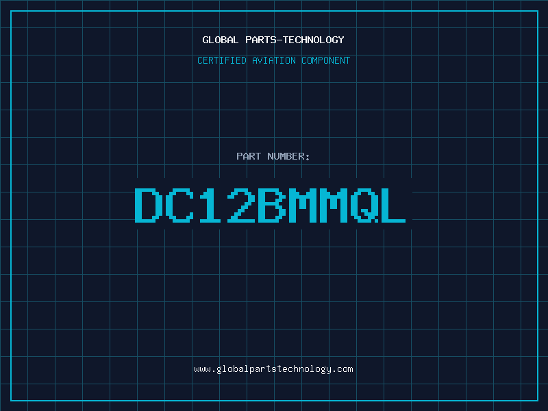 Aviation Part DC12BMMQL