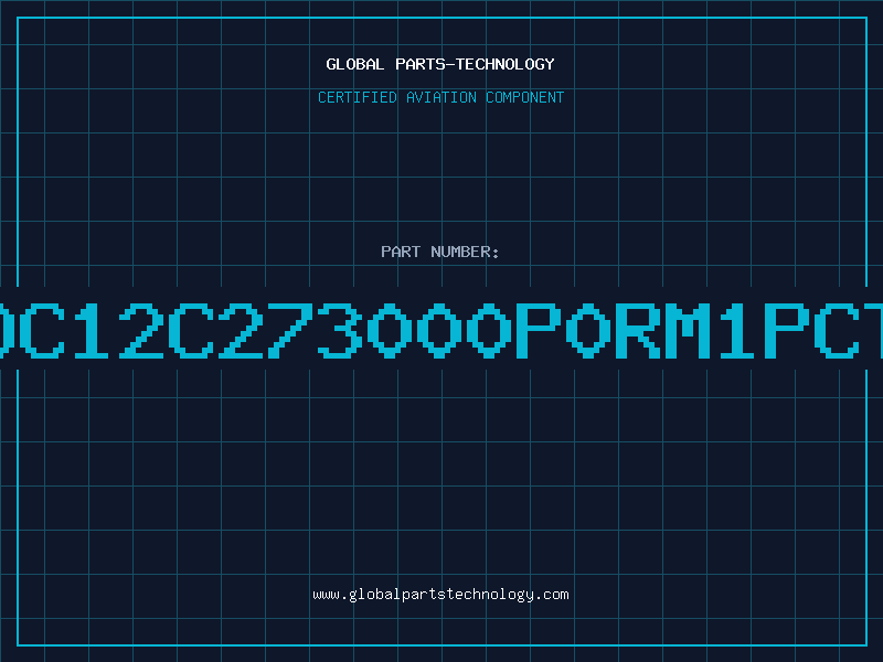 Aviation Part DC12C273000P0RM1PCT