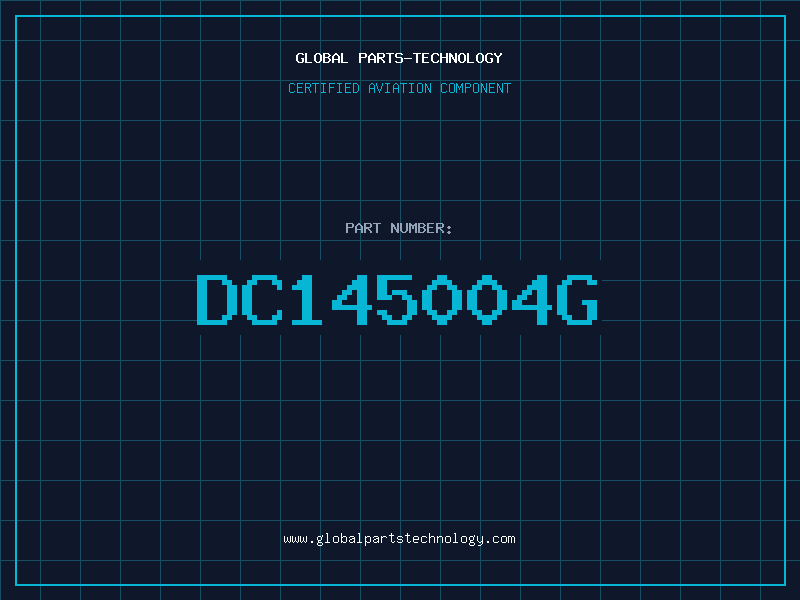 Aviation Part DC145004G