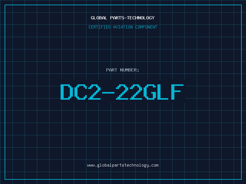 Aviation Part DC2-22GLF