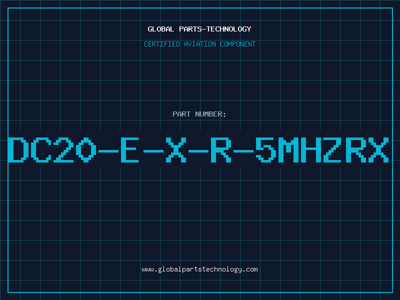 Aviation Part DC20-E-X-R-5MHZRX
