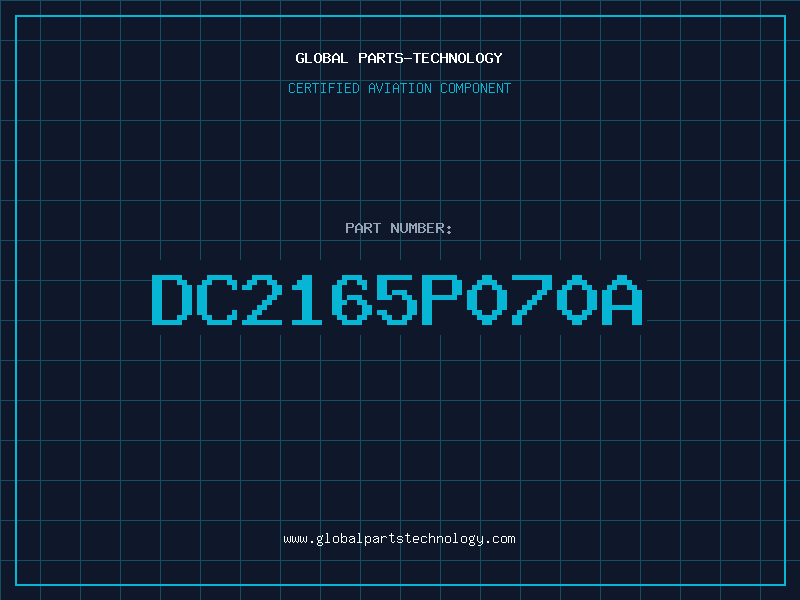 Aviation Part DC2165P070A